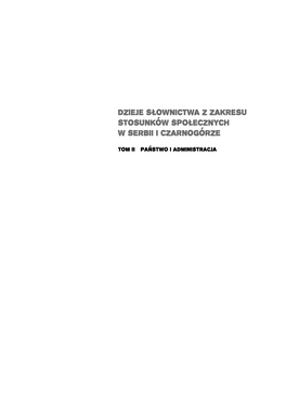 Dzieje Słownictwa Z Zakresu Stosunków Społecznych W Serbii I Czarnogórze