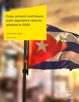 Cuba, Present and Future: Main Legislative Reforms Adopted in 2020