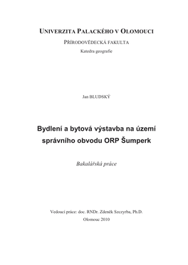 Bydlení a Bytová Výstavba Na Území Správního Obvodu ORP Šumperk