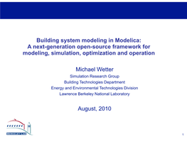 Building System Modeling in Modelica: a Next-Generation Open-Source Framework for Modeling, Simulation, Optimization and Operation
