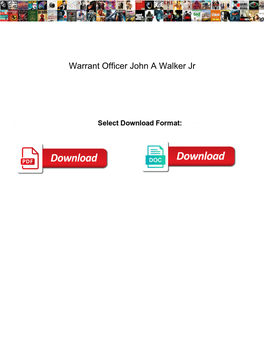 Warrant Officer John a Walker Jr