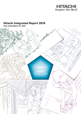 Hitachi Integrated Report 2019 Report Integrated Hitachi