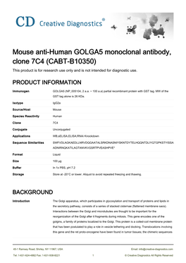 Mouse Anti-Human GOLGA5 Monoclonal Antibody, Clone 7C4 (CABT-B10350) This Product Is for Research Use Only and Is Not Intended for Diagnostic Use