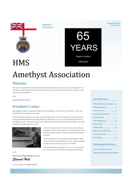 HMS Amethyst Association Welcome Welcome to the 65Th Anniversary Newsletter