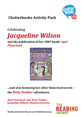 Jacqueline Wilson and the Publication of Her 100Th Book! Opal Plumstead