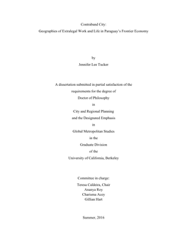 Contraband City: Geographies of Extralegal Work and Life in Paraguay’S Frontier Economy