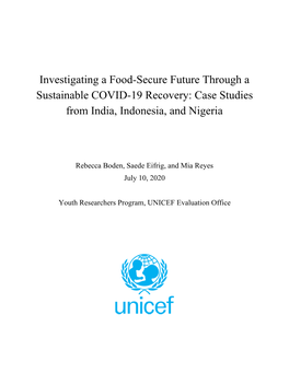 Investigating a Food-Secure Future Through a Sustainable COVID-19 Recovery: Case Studies from India, Indonesia, and Nigeria