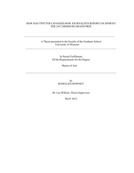 How Has Twitter Changed How Journalists Report on Sports? the 2012 Missouri Grand Prix