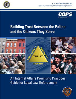 Building Trust Between the Police and the Citizens They Serve