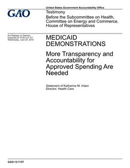 GAO-15-715T, Medicaid Demonstrations