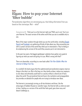 Elgan: How to Pop Your Internet 'Filter Bubble' Personalization Algorithms Are Stereotyping You, Then Hiding Information from You Based on That Stereotype
