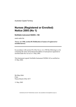 Nurses (Registered Or Enrolled) Notice 2005 (No 1)