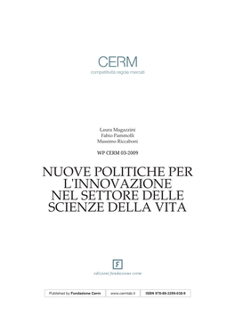 Nuove Politiche Per L'innovazione Nel Settore Delle Scienze Della Vita