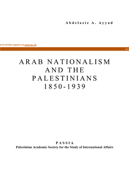 Arab Nationalism and the Palestinians 1850-1939