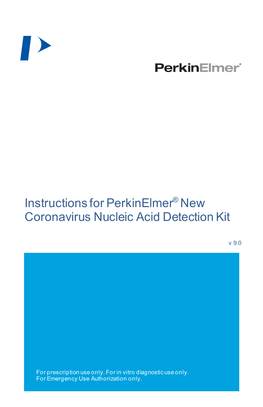 Perkinelmer New Coronavirus Nucleic Acid Detection Kit and Decrease Sensitivity