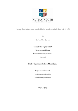 A Study of the Infrastructure and Legislation for Adoption in Ireland C.1911-1971