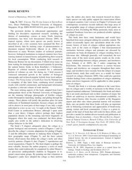 Lim, N. 2007. Colugo: the Flying Lemur of South-East Asia. Draco