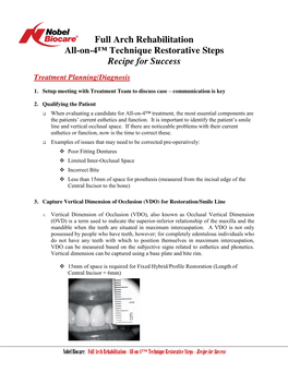 Full Arch Rehabilitation All-On-4™ Technique Restorative Steps Recipe for Success