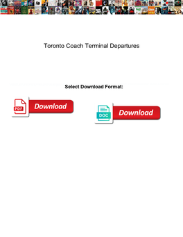 Toronto Coach Terminal Departures