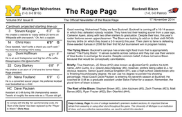Bucknell Bison (1-0, 0-0 B1G) the Rage Page (1-0, 0-0 Patriot) Volume XVI Issue III the Official Newsletter of the Maize Rage 17 November 2014