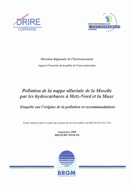 Pollution De La Nappe Alluviale De La Moselle Par Les Hydrocarbures À Metz-Nord Et La Maxe