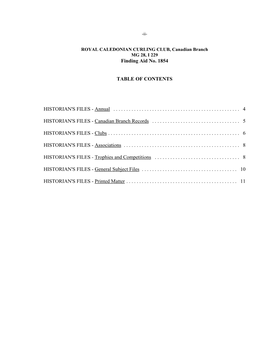 Finding Aid No. 1854 TABLE of CONTENTS HISTORIAN's FILES