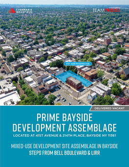 Prime Bayside Development Assemblage Located at 41St Avenue & 214Th Place, Bayside Ny 11361