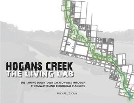 Hogans Creek: the Living Lab Sustaining Downtown Jacksonville Through Ecologoical and Stormwater Planning