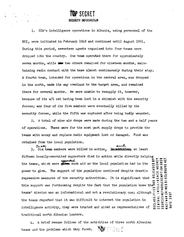 1. CIA's Intelligence Operations in Albania, Using Personnel of the BKI, Were Initiated in February 1949 and Continued Until