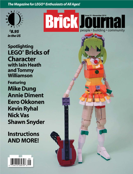 LEGO® Bricks of Character with Iain Heath and Tommy Williamson Featuring Mike Dung Annie Diment Eero Okkonen Kevin Ryhal Nick Vas Shawn Snyder Instructions and MORE!