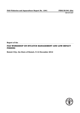 Report of the Workshop on Bycatch Management and Low Impact Fishing