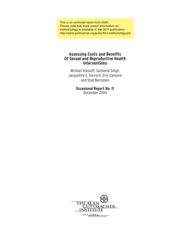 Assessing Costs and Benefits of Sexual and Reproductive Health Interventions Michael Vlassoff, Susheela Singh, Jacqueline E