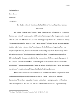 Julianne Rach Prof. Howe HIST 303 12/19/2018 the Burden of Proof: Examining the Reliability of Sources Regarding Neronian Perse