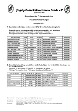 Jagdgebrauchshundverein Stade E.V. Gegründet: 1960