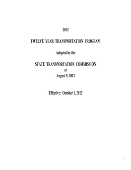 2013 TWELVE YEAR TRANSPORTATION PROGRAM Adopted By