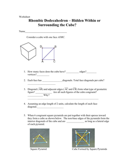 Rhombic Dodecahedron – Hidden Within Or Surrounding the Cube?