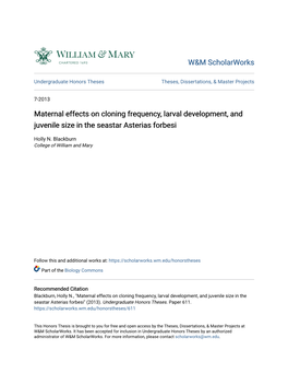 Maternal Effects on Cloning Frequency, Larval Development, and Juvenile Size in the Seastar Asterias Forbesi