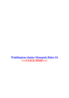 Waddingtons Junior Monopoly Rules Uk