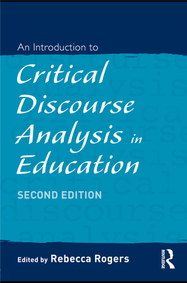 An Introduction to Critical Discourse Analysis in Education