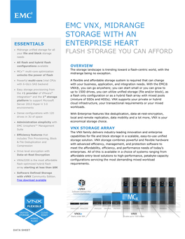 Emc Vnx, Midrange Storage with an Enterprise Heart