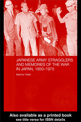 Japanese Army Stragglers and Memories of the War in Japan, 1950-1975