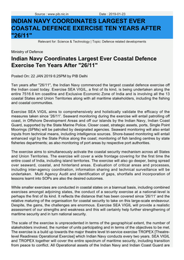 INDIAN NAVY COORDINATES LARGEST EVER COASTAL DEFENCE EXERCISE TEN YEARS AFTER "26/11" Relevant For: Science & Technology | Topic: Defence Related Developments