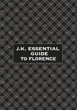 Jk Essential Guide to Florence Iv