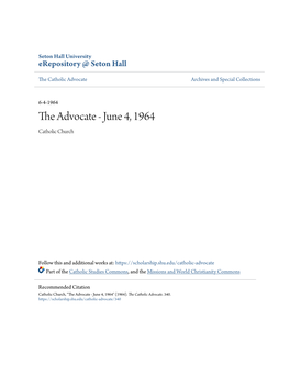 The Advocate - June 4, 1964 Catholic Church
