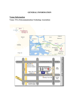 Venue Information Venue: TTA (Telecommunications Technology Association)