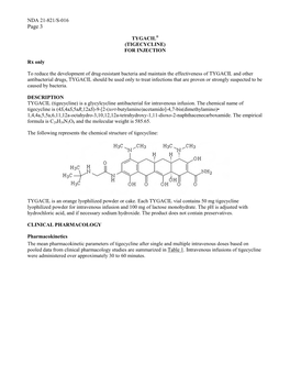 Tygacil® (Tigecycline) for Injection