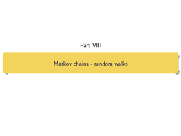 Part VIII Markov Chains