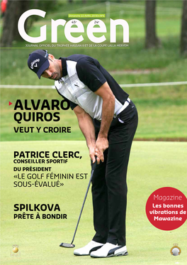 Alvaro Quiros Veut Y Croire