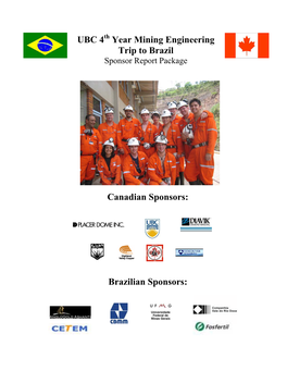 UBC 4 Year Mining Engineering Trip to Brazil Canadian Sponsors