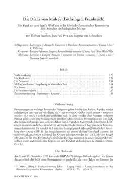 Die Diana Von Mulcey (Lothringen, Frankreich) Ein Fund Aus Dem Ersten Weltkrieg in Der Römisch-Germanischen Kommission Des Deutschen Archäologischen Instituts